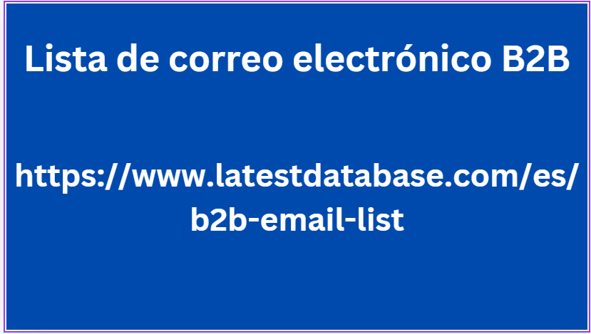 Lista de correo electrónico B2B 