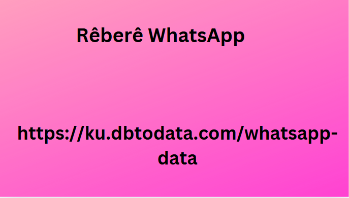 Rêberê WhatsApp