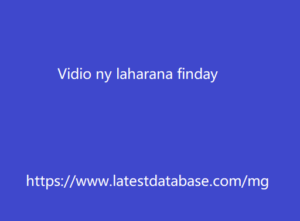 Vidio ny laharana finday