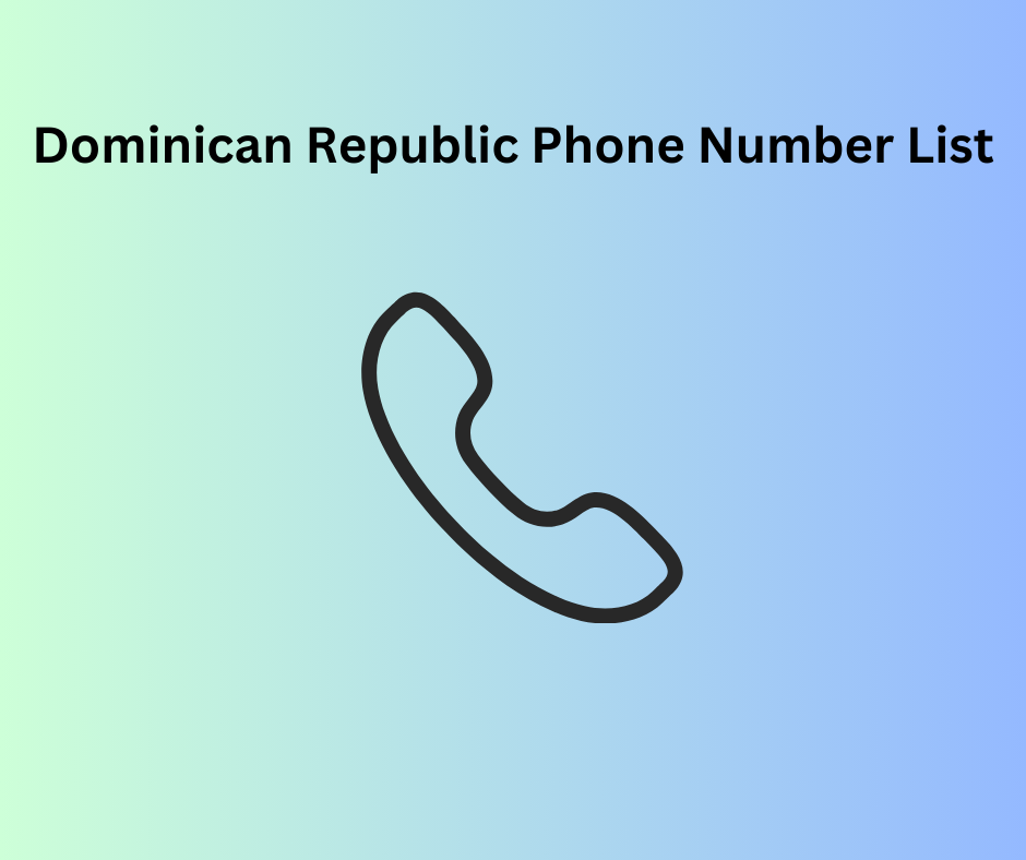 Dominican Republic Phone Number List