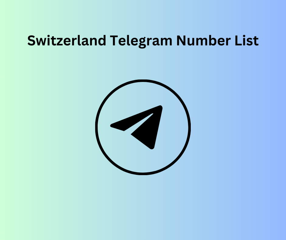 Switzerland Telegram Number List